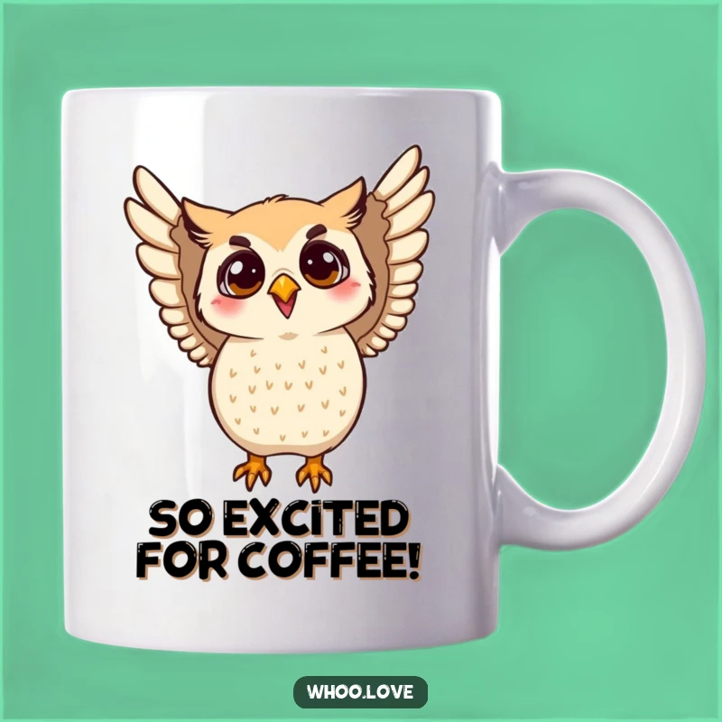 Funny Flapping Owl Mug - Enthusiastic Joy Gift for Bird Lovers