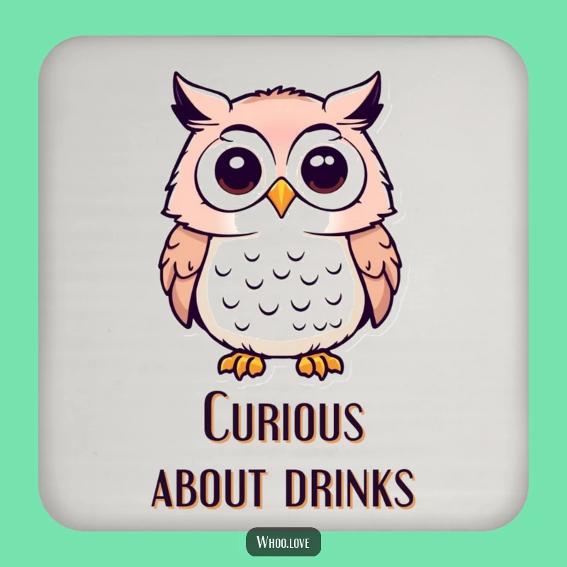 Funny Curious Owl Coaster - Inquisitive Drink Protector, Charming Funny Gift