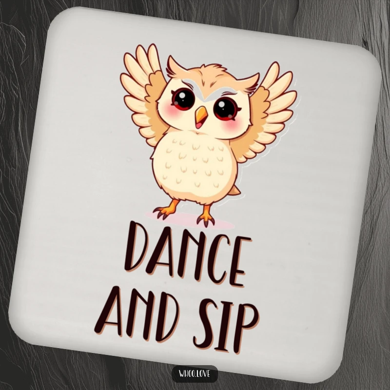 Funny drink coaster featuring a kawaii owl performing a silly dance with its wings spread wide, adding a touch of fun.