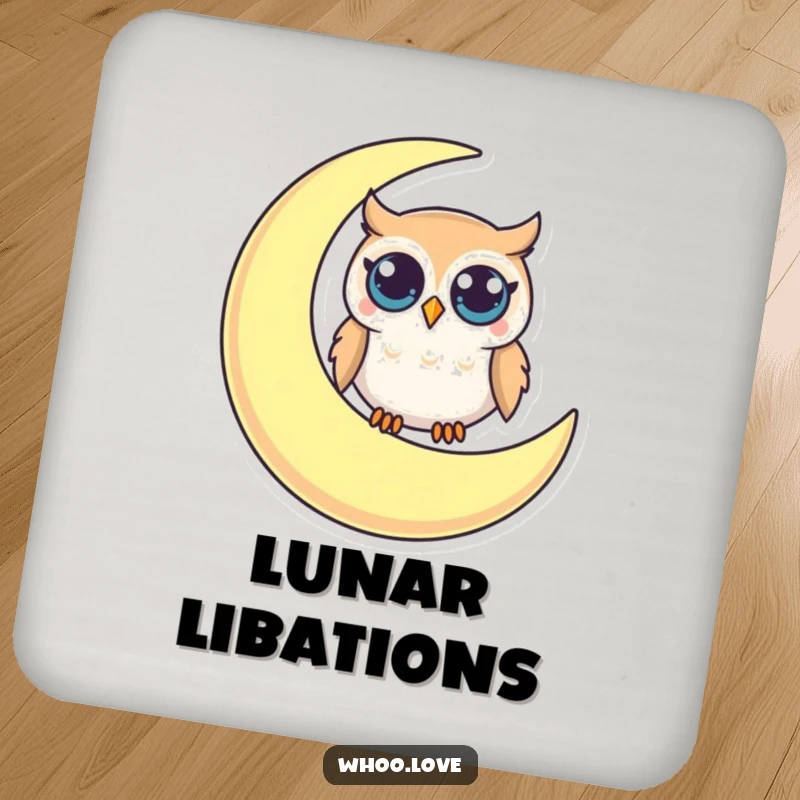 Funny coaster showcasing a small owl with large, curious eyes perched on a crescent moon, perfect for tabletop humor.