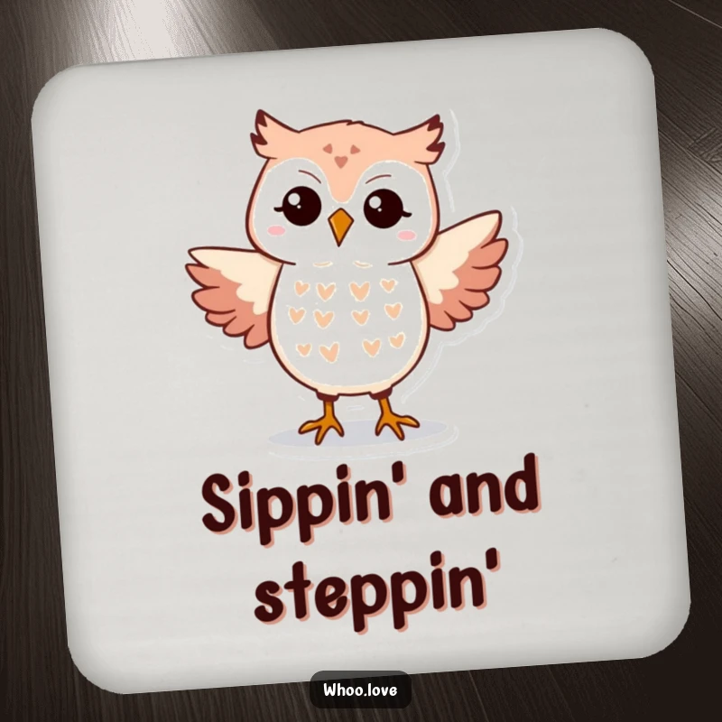 Funny Owl Drink Coaster with a silly dancing owl, adding humor and protection to tables.