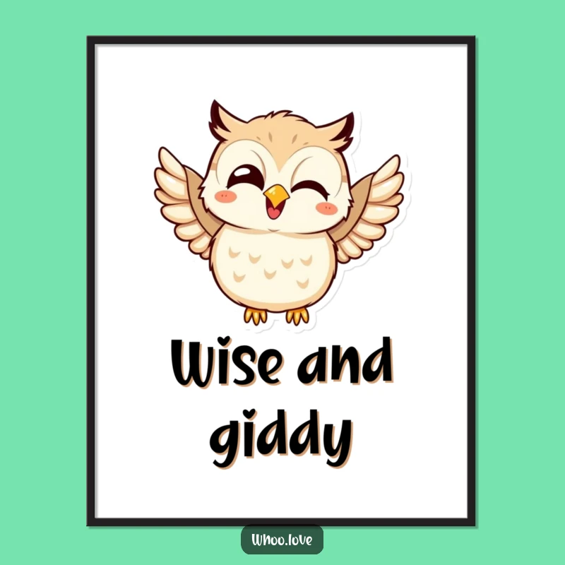 Funny Giggling Kawaii Owl Poster - Decorate with Joyful Hooting