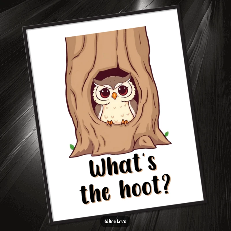 Funny owl poster depicting a mischievous owl peeking from a hollow tree trunk, its eyes sparkling with playful intent and charm.