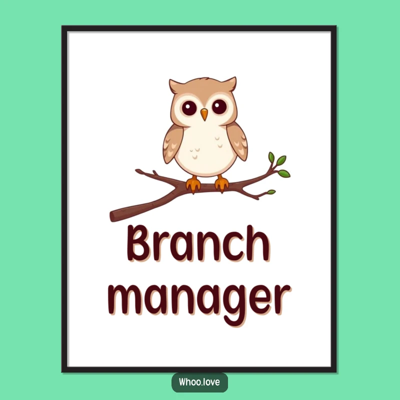 Funny Owl Poster: Wobbly Branch Challenge - Quirky Wall Art Funny Gift