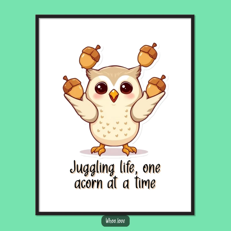 Free Printable Wall Art: Giddy Owl Juggling Acorns - Whimsical Downloadable Decor Gift
