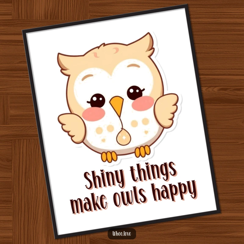 Funny Free Printable Wall Art: A happy owl dropping a small, shiny object from its beak with a playful glint, adding whimsy.