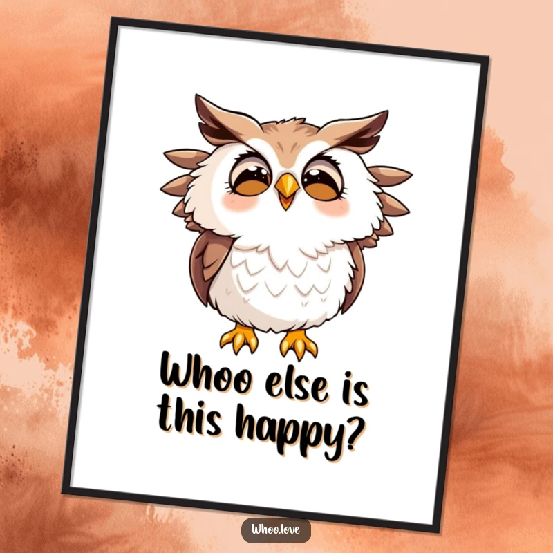 Funny Free Printable Wall Art of an owl character hooting with pure joy, its feathers ruffled in delight.