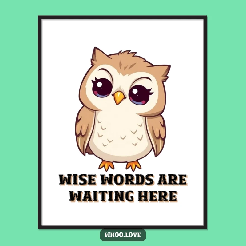 Free Printable Curious Owl Art - Funny Listen Wall Decor Funny Downloadable Gift