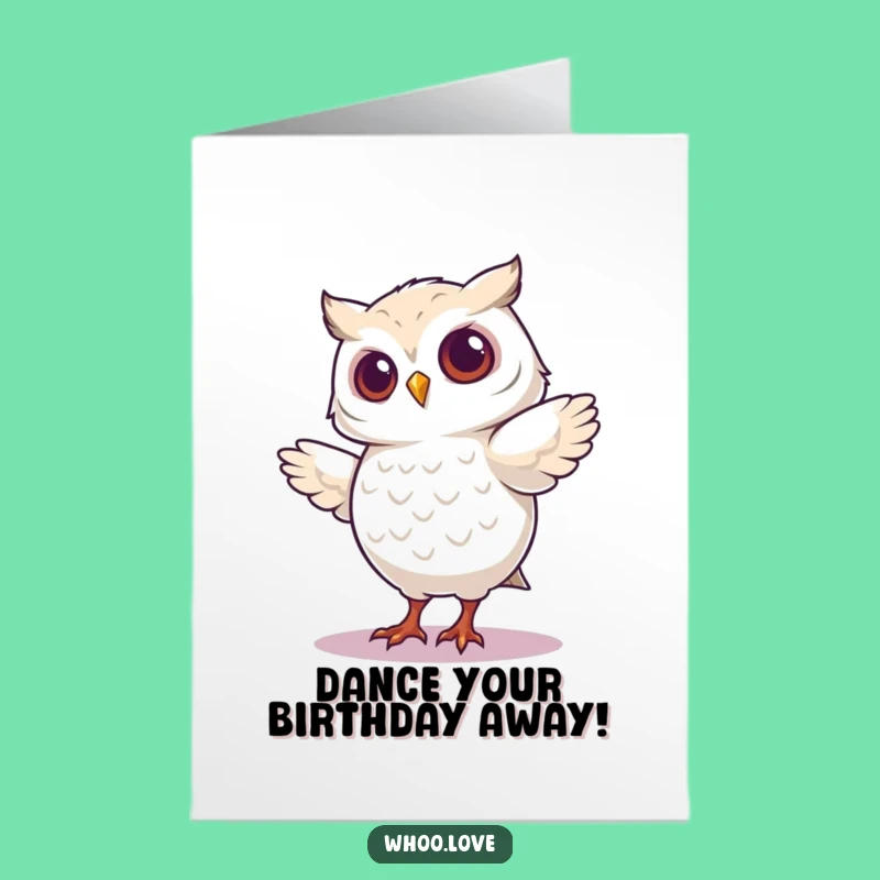 Free Printable Birthday Card: Dancing Owl Celebrates with Joy - Funny Downloadable Gift