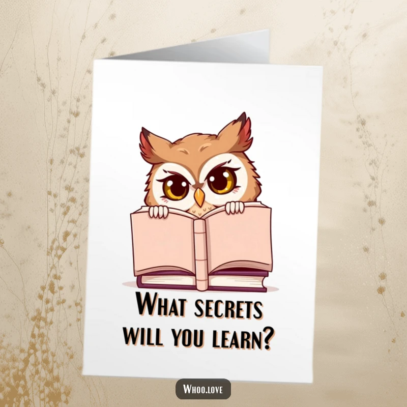 Funny Free Printable Birthday Card: Mischievous owl peeking with a sly grin from behind a large, imposing book.
