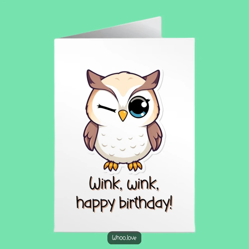 Free Printable Birthday Card: Winking Owl Surprise - Funny Downloadable Gift