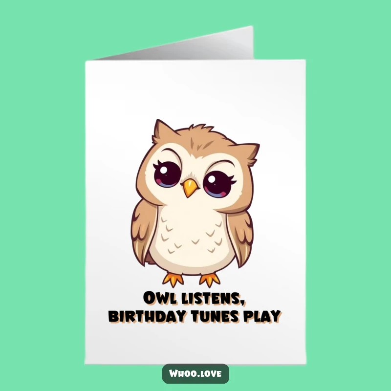 Free Printable Curious Owl Birthday Card - Funny Listen Greeting Funny Downloadable Gift
