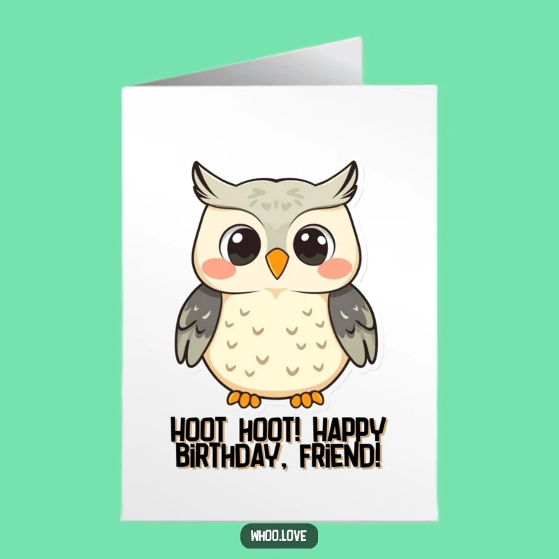 Free Printable Birthday Card: Smiling Hooting Owl Funny Downloadable Gift