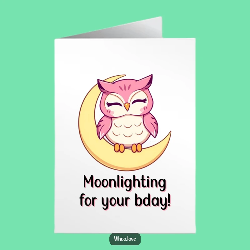 Funny Free Printable Birthday Card: Winking Moon Owl, Downloadable & Print at Home Gift