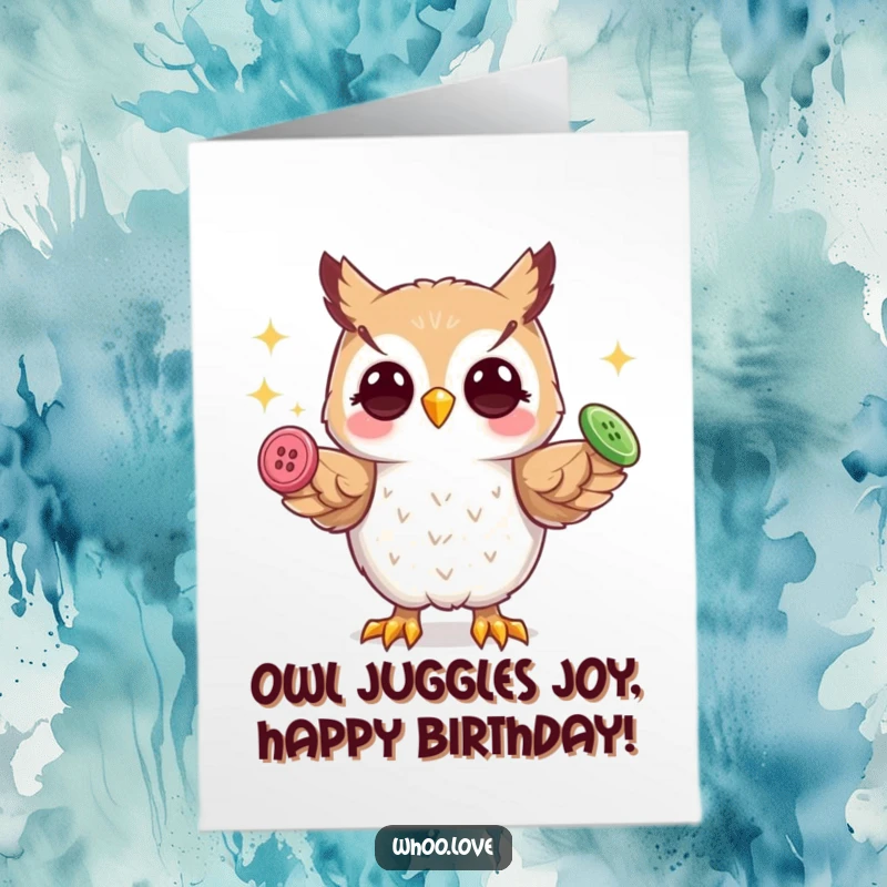 Funny free printable birthday card featuring a playful owl character skillfully juggling three shiny buttons with its talons.
