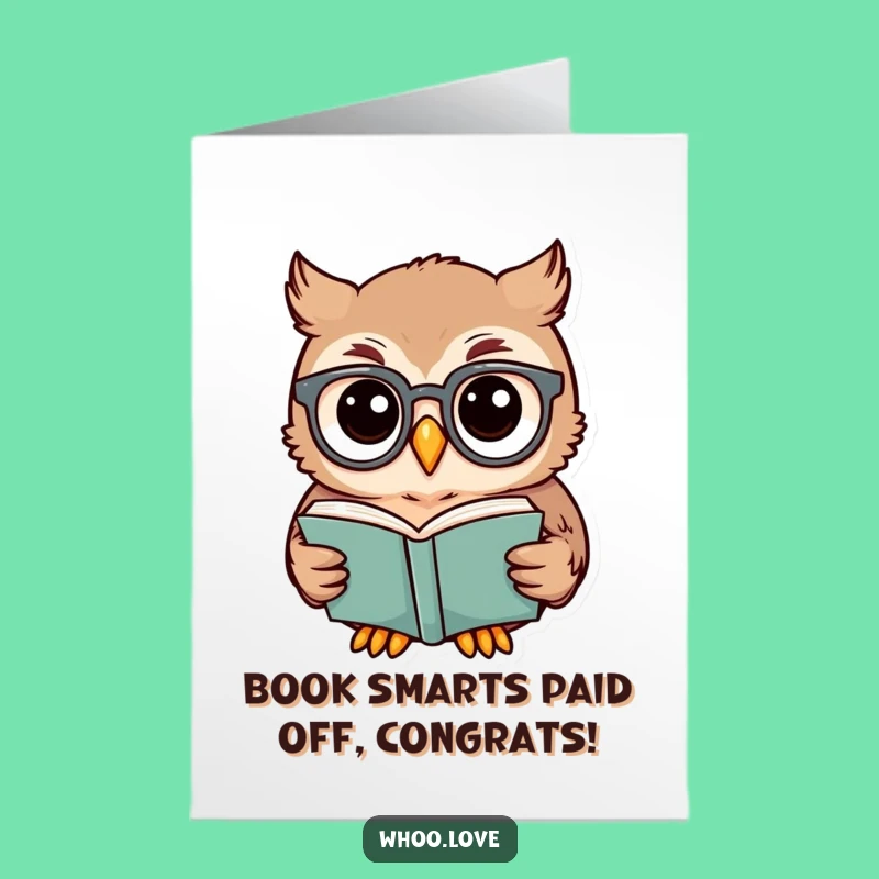 Free Printable Congrats Card: Wise Spectacled Owl Reads Book - Downloadable Success