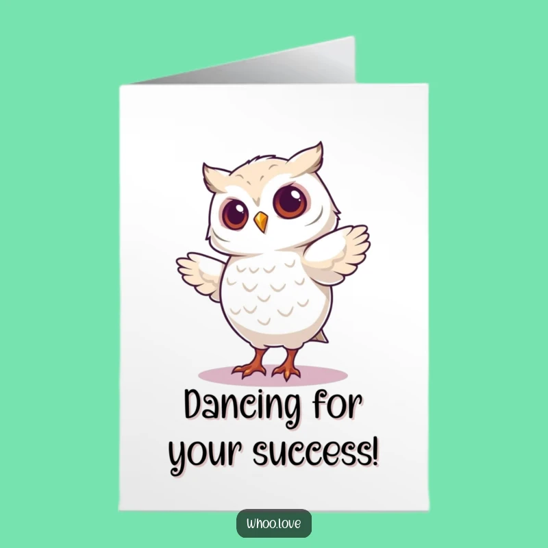 Free Printable Congrats Card: Dancing Owl Cheers Your Success - Funny Downloadable Gift
