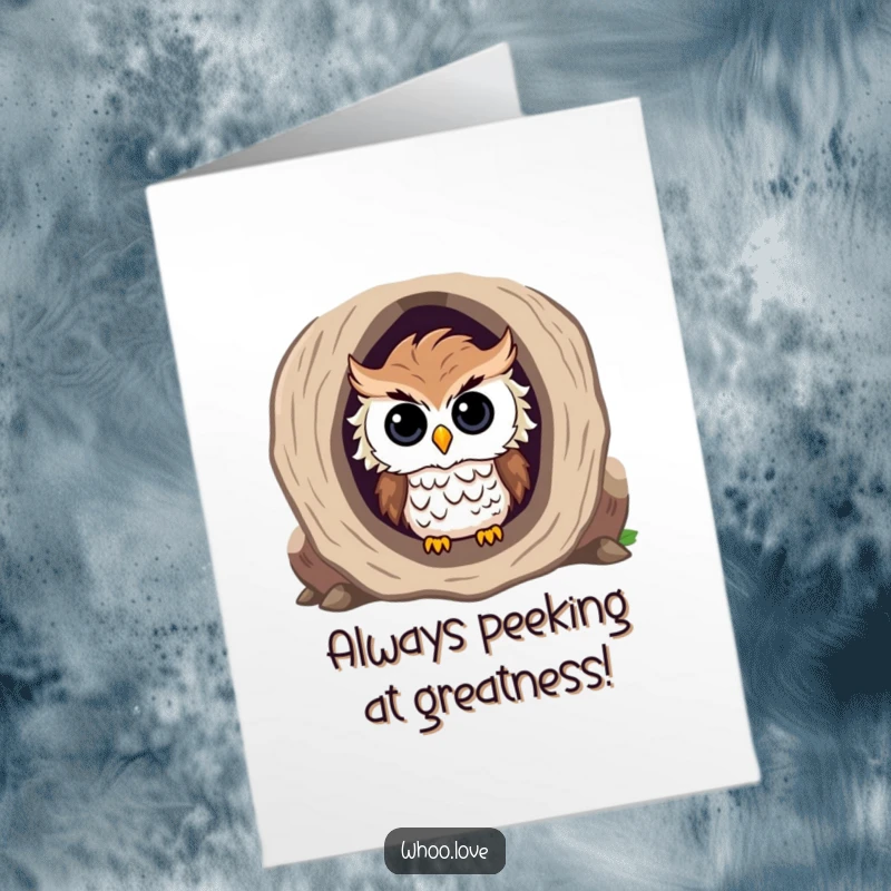 Funny Free Printable Congrats Card: A curious, ruffled owl peeking out from a hollow log, celebrating a discovery or success.