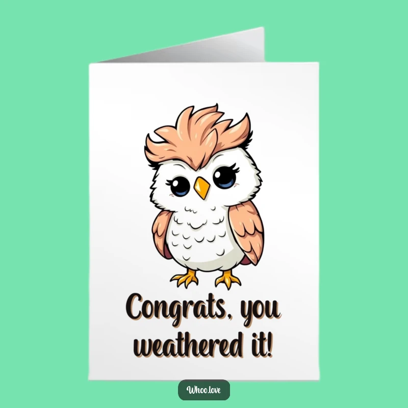 Free Printable Congrats Card: Windy Owl Chaos Funny Downloadable Gift