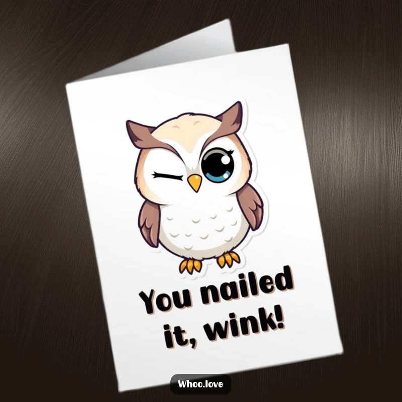 Funny Free Printable Congratulations Card: A witty owl gives a knowing wink, celebrating a fantastic achievement.