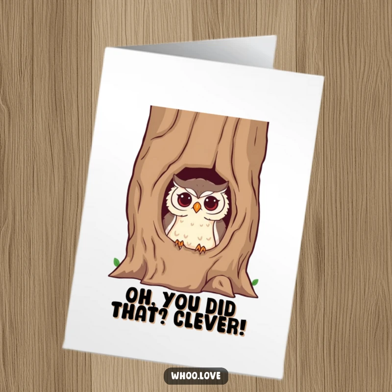 Funny Free Printable Congratulations Card: A sly owl peeks from a hollow tree, ready to celebrate achievements. Downloadable.