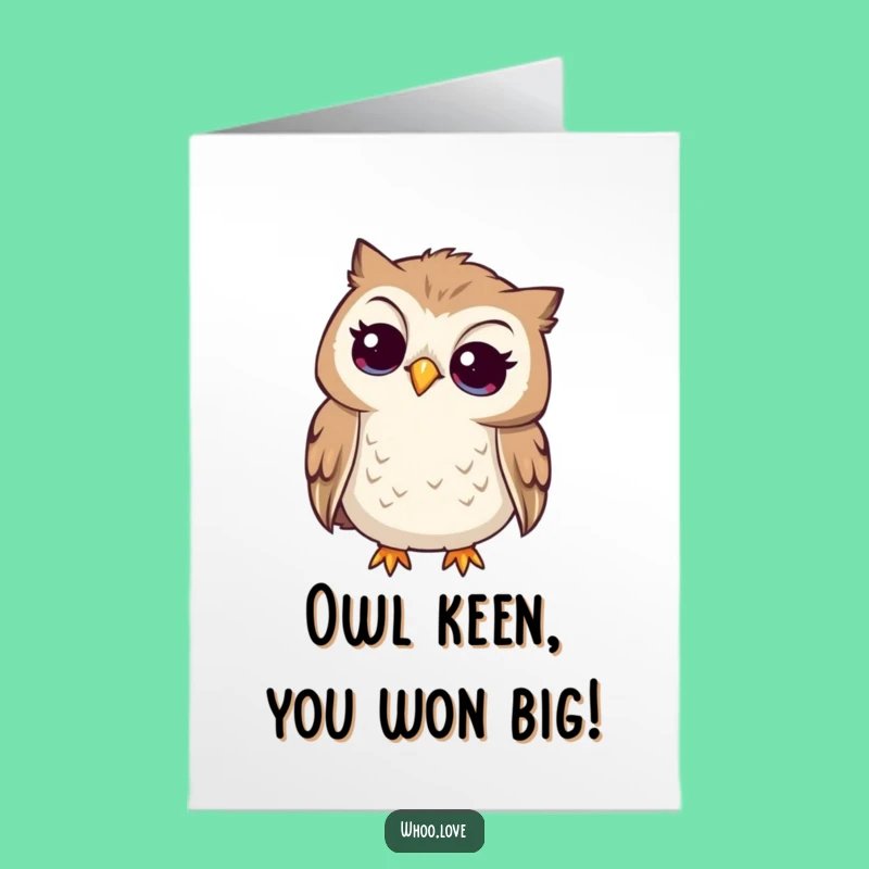 Free Printable Curious Owl Congrats Card - Funny Listen Greeting Funny Downloadable Gift