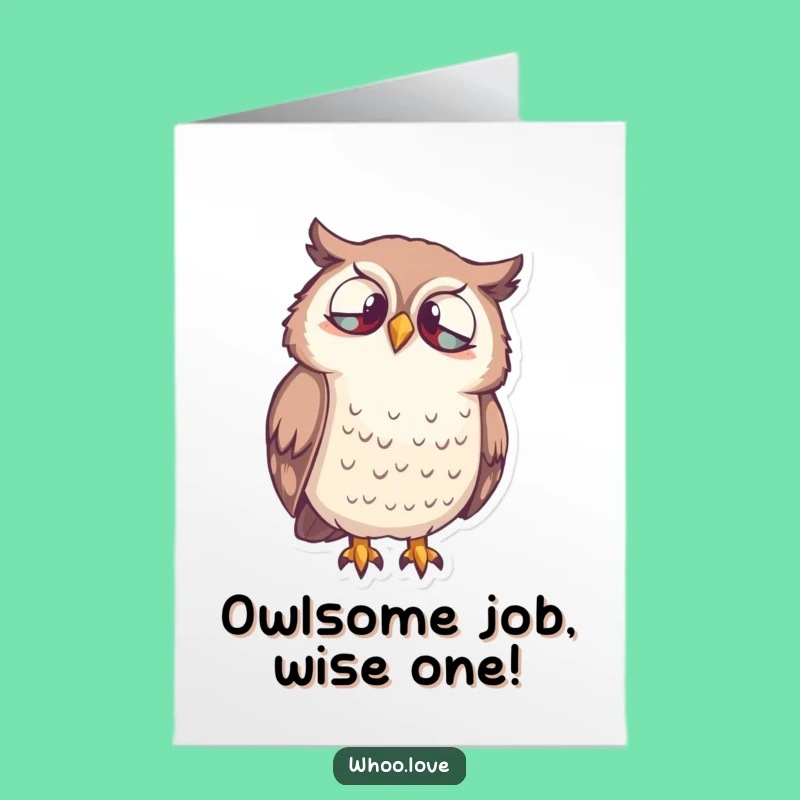 Free Printable Owl Congrats Card: Curious Hoot Downloadable Gift for Your Success