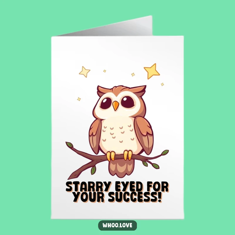 Free Printable Congrats Card: Cheerful Owl & Stars - Uplifting Downloadable Gift!