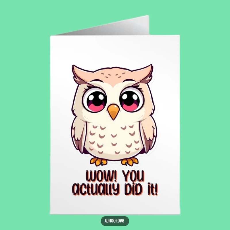 Free Printable Congratulations Card: Surprised Owl Wide Eyes Funny Downloadable Gift