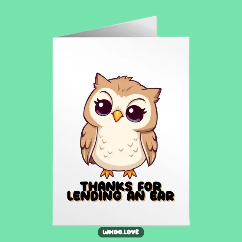 Free Printable Curious Owl Thank You Card - Funny Listen Greeting Funny Downloadable Gift