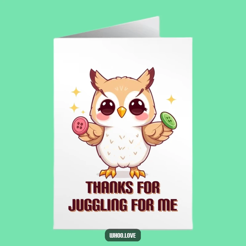 Free Printable Juggling Owl Thank You Card - Funny Talons Greeting Funny Downloadable Gift