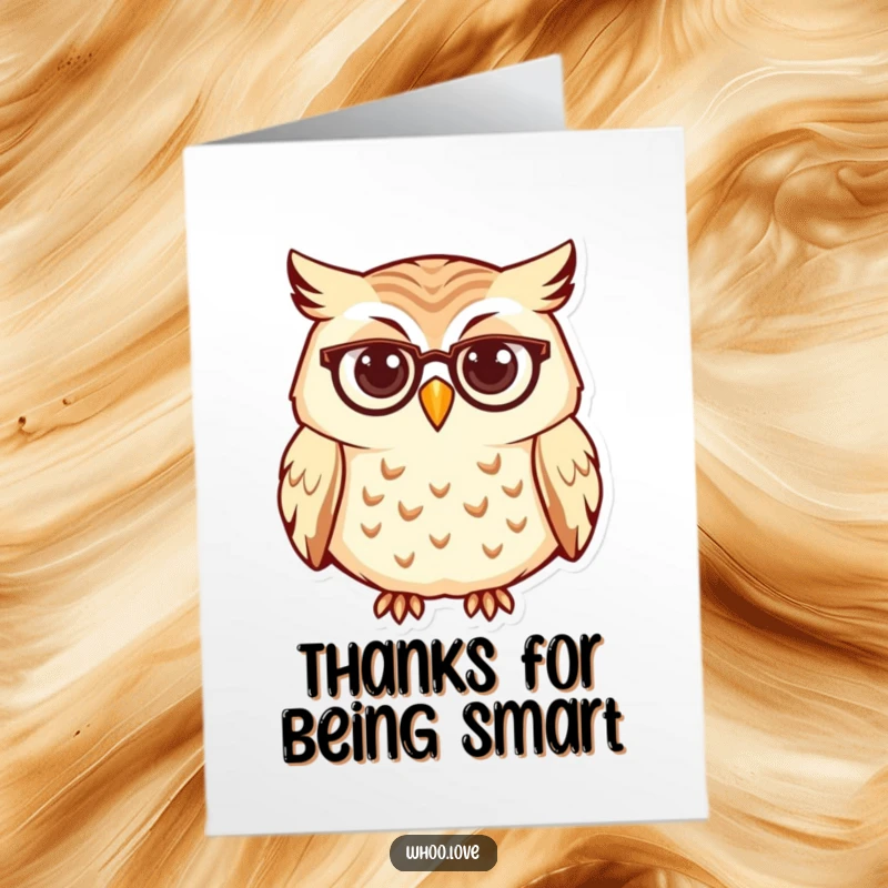 Funny Free Printable Thank You Card with a curious owl wearing spectacles, conveying thanks with an intelligent twist.