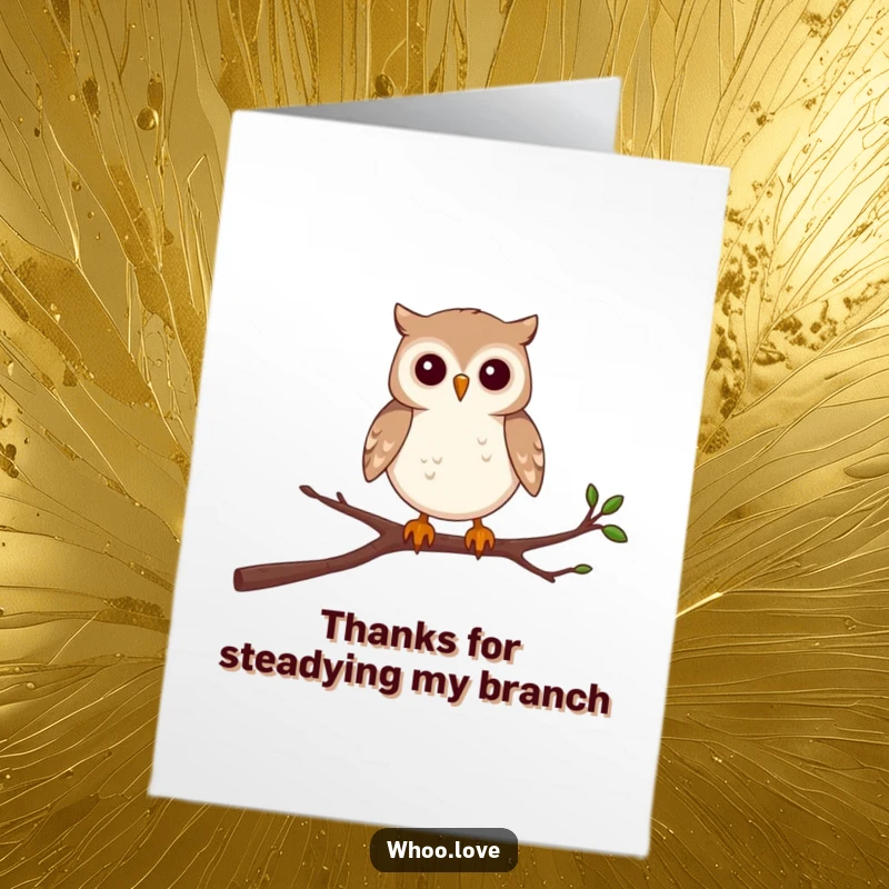 Funny free printable thank you card: a small owl with a determined look bravely balances on a shaky, wobbly branch.