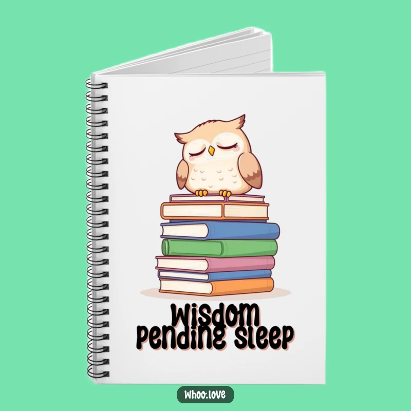 Funny Sleepy Owl Notebook: Jot Down Your Thoughts (and Nap Plans) with Flair