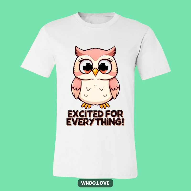 Funny Excited Owl T-Shirt: Share Your Enthusiasm with Every Hoot