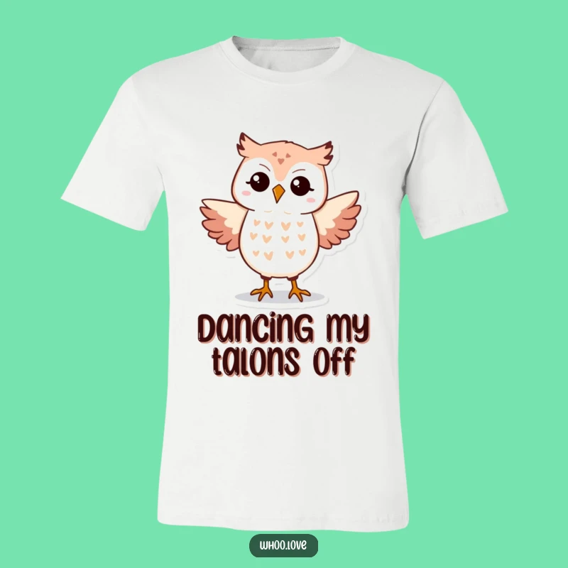Funny Owl Dance T-Shirt: Silly Hooting Graphic Tee, Hilarious Moves Gift Apparel