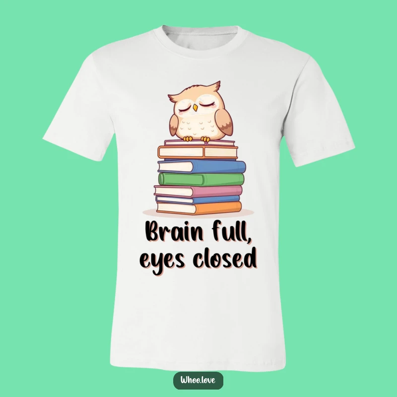 Funny Sleepy Owl T-Shirt: Show Your Love for Books and Naps in Style