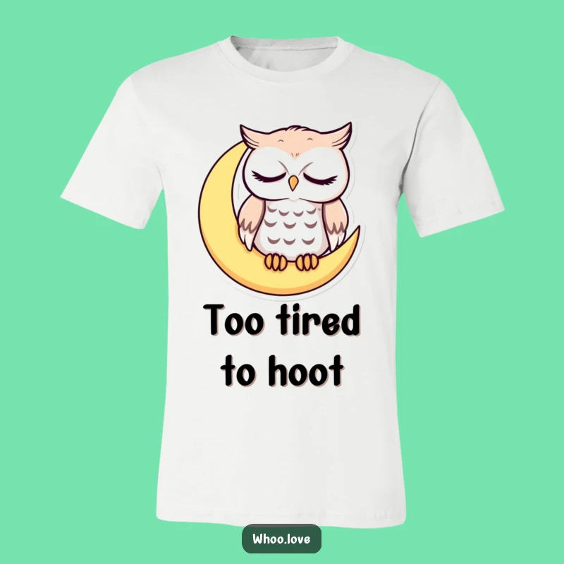 Funny Sleepy Owl T-Shirt: Cute Moon-Dwelling Character Tee for Tired Souls